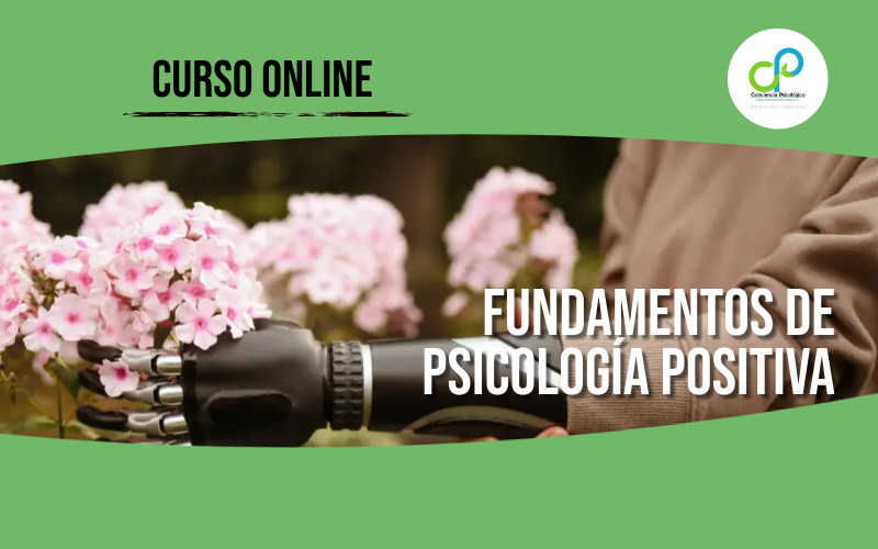 Fundamentos de Psicología Positiva