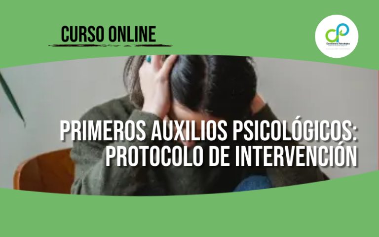 Primeros Auxilios Psicológicos: Protocolo de intervención