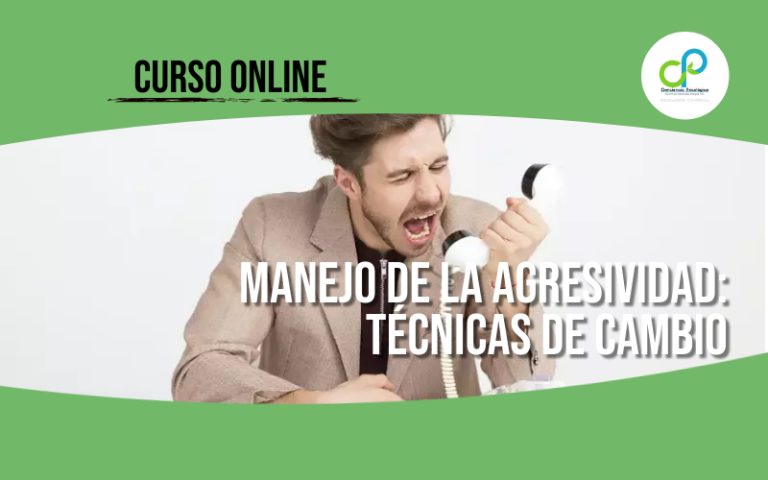 Manejo de la Agresividad: técnicas de cambio