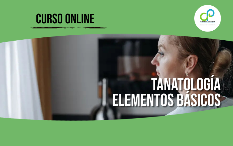 TANATOLOGÍA Elementos Básicos